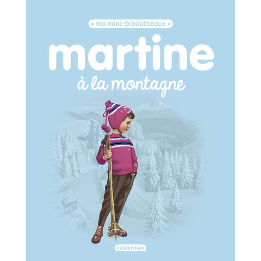 Livre Martine – À la Montagne